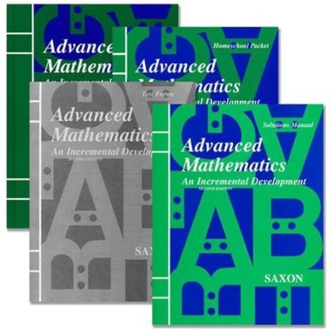 Saxon Advanced Mathematics: An Incremental Deve...