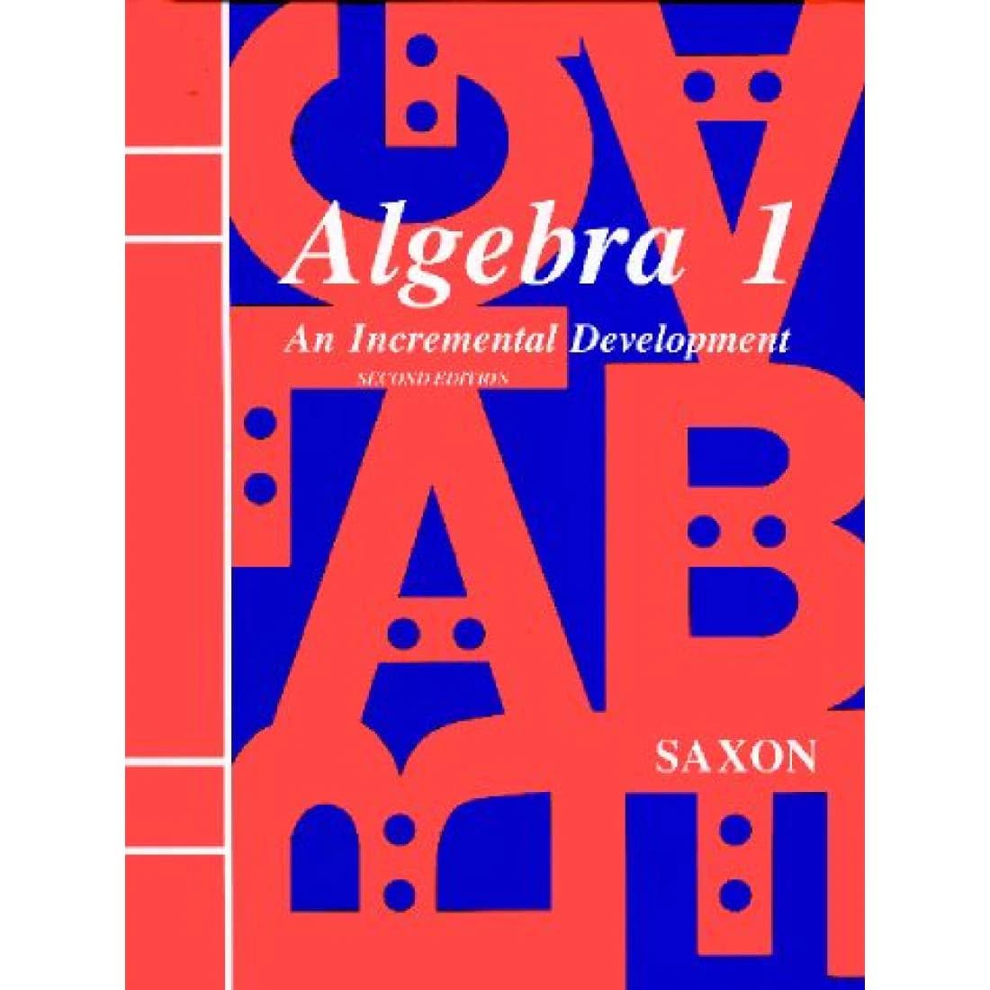 Saxon Algebra 1 Test Forms