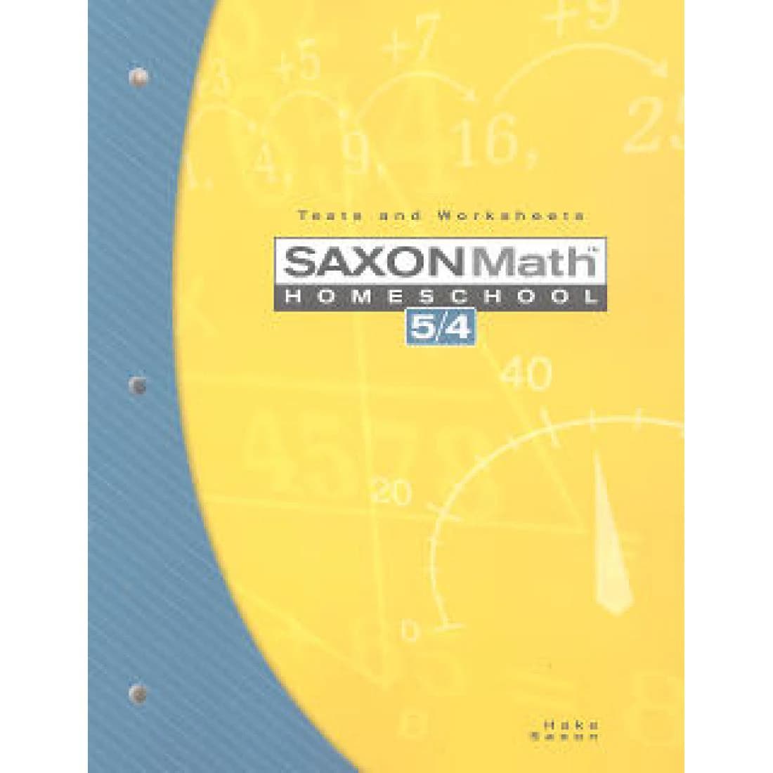 Saxon Math 5/4 Homeschool Tests and Worksheets