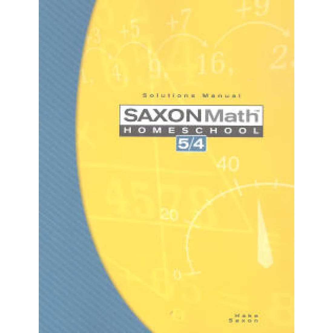 Saxon Math 5/4 Homeschool Solutions Manual