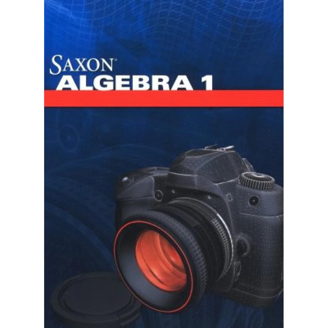 Saxon Algebra I Student Edition - 4th Edition