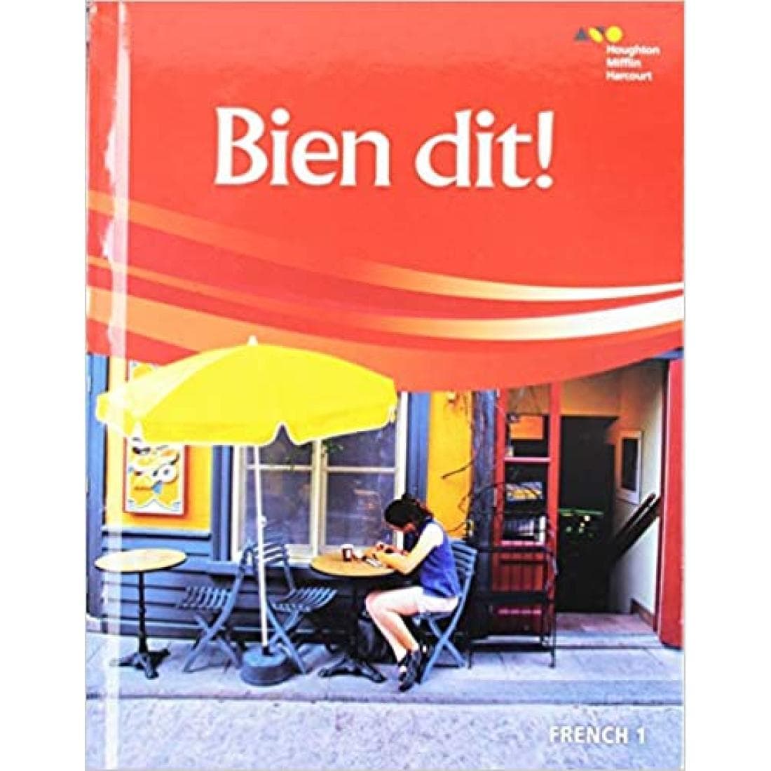 Bien dit! Student Edition Level 1