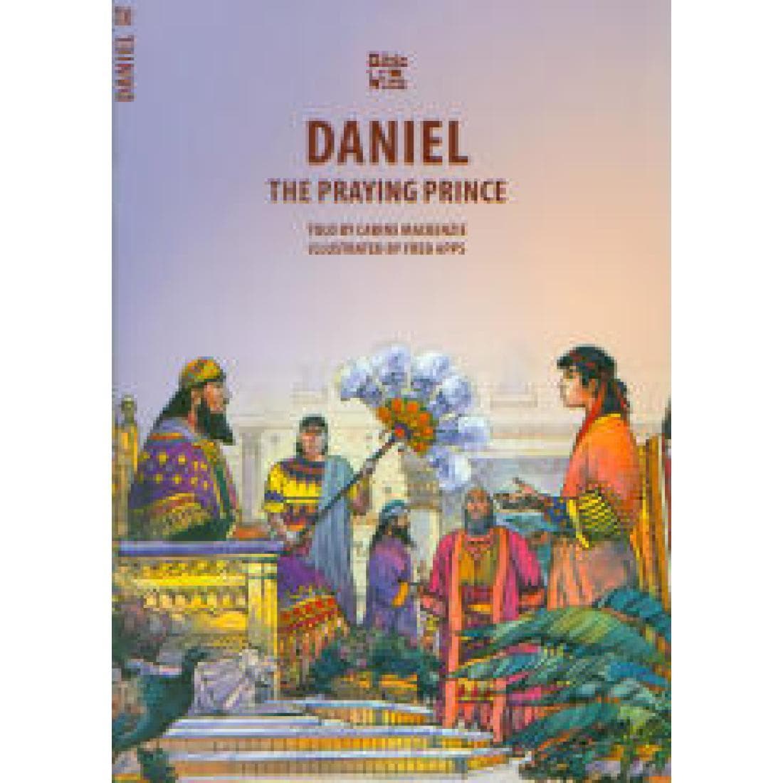 Daniel: The Praying Prince