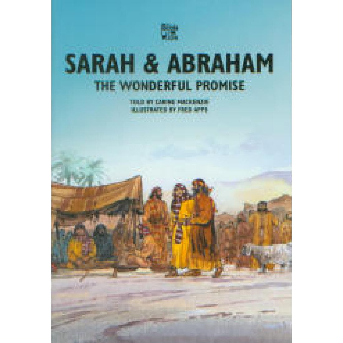 Sarah & Abraham: The Wonderful Promise