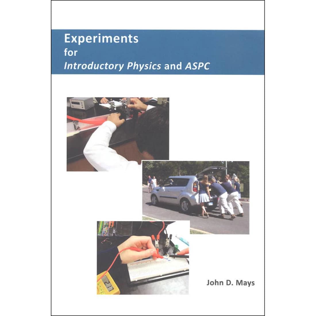 Novare Experiments for Introductory Physics and...