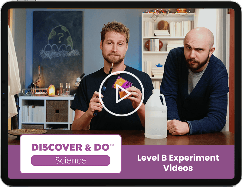 Discover & Do: Science B Experiment Videos