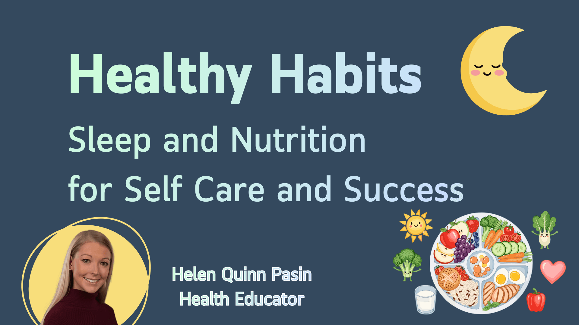 Health & Wellness Class - Healthy Habits