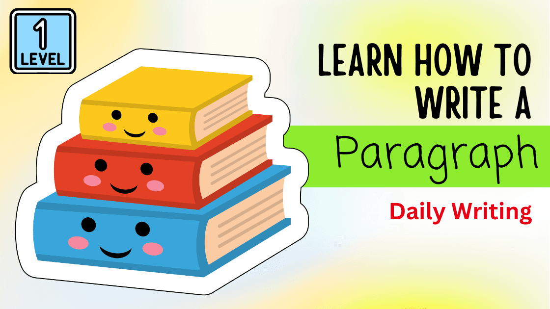 English Class - Paragraph Writing Mastery