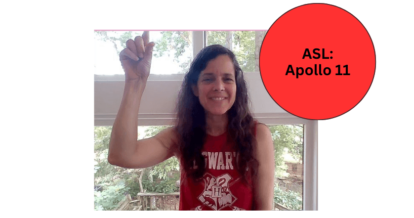 World Languages Class - ASL: Apollo 11