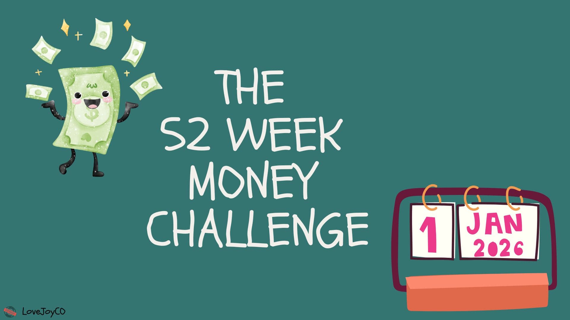 Math Class - Winning the 52-Week Money