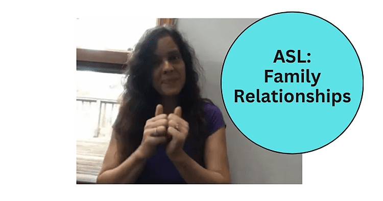 World Languages Class - ASL Family Signs