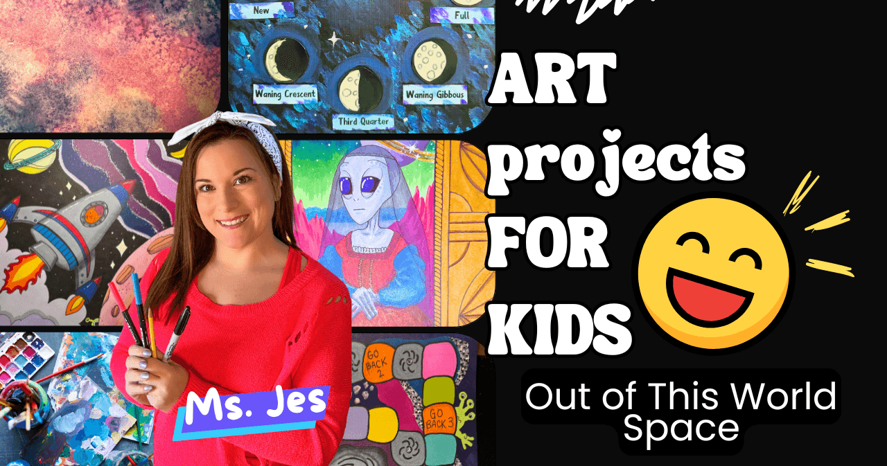 Art Class - Outer Space Art Projects
