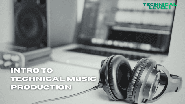 Music Class - Intro to Music Production