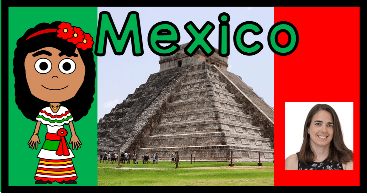Social Studies Class - Discover Mexico