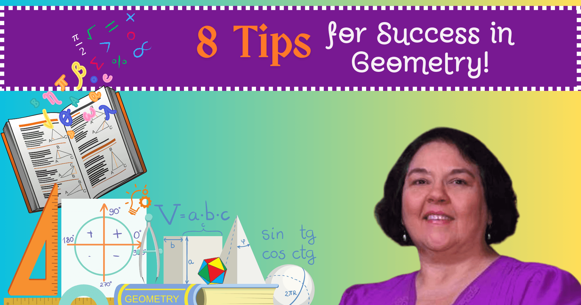 Math Class - Geometry Mastery: 8 Tips