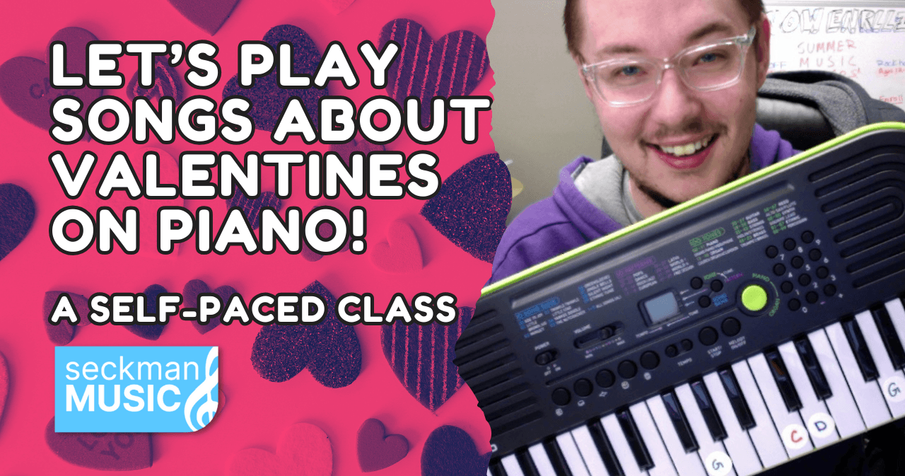 Music Class - Valentine's Piano Songs