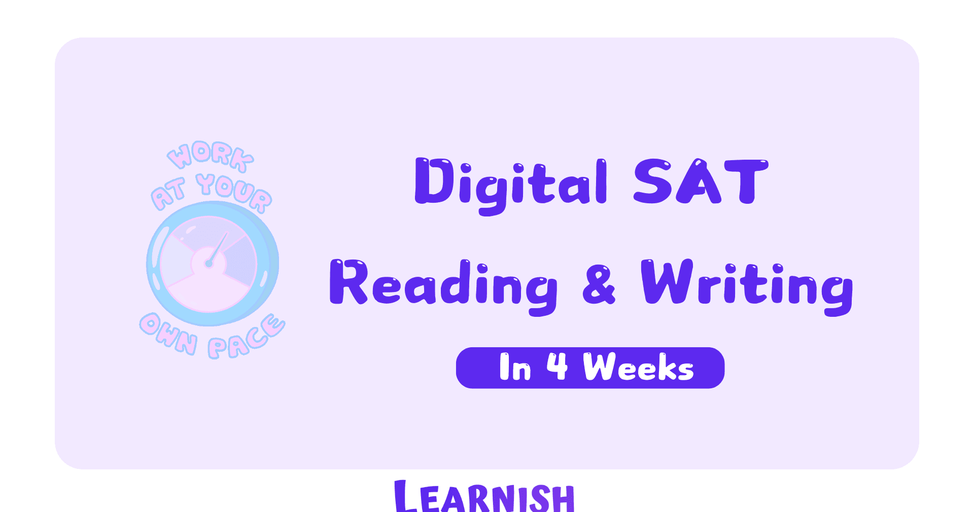 Test Prep Class - Digital SAT Mastery