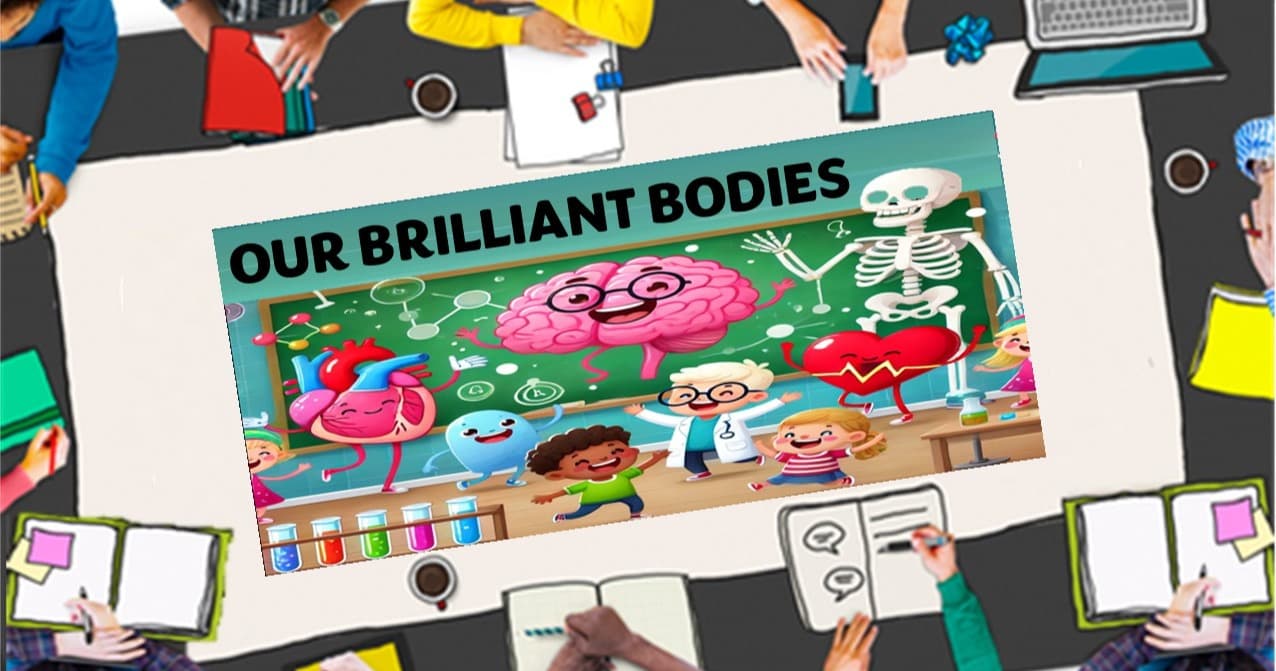 Science & Nature Class - Brilliant Body