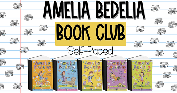 English Class - Amelia Bedelia Book Club