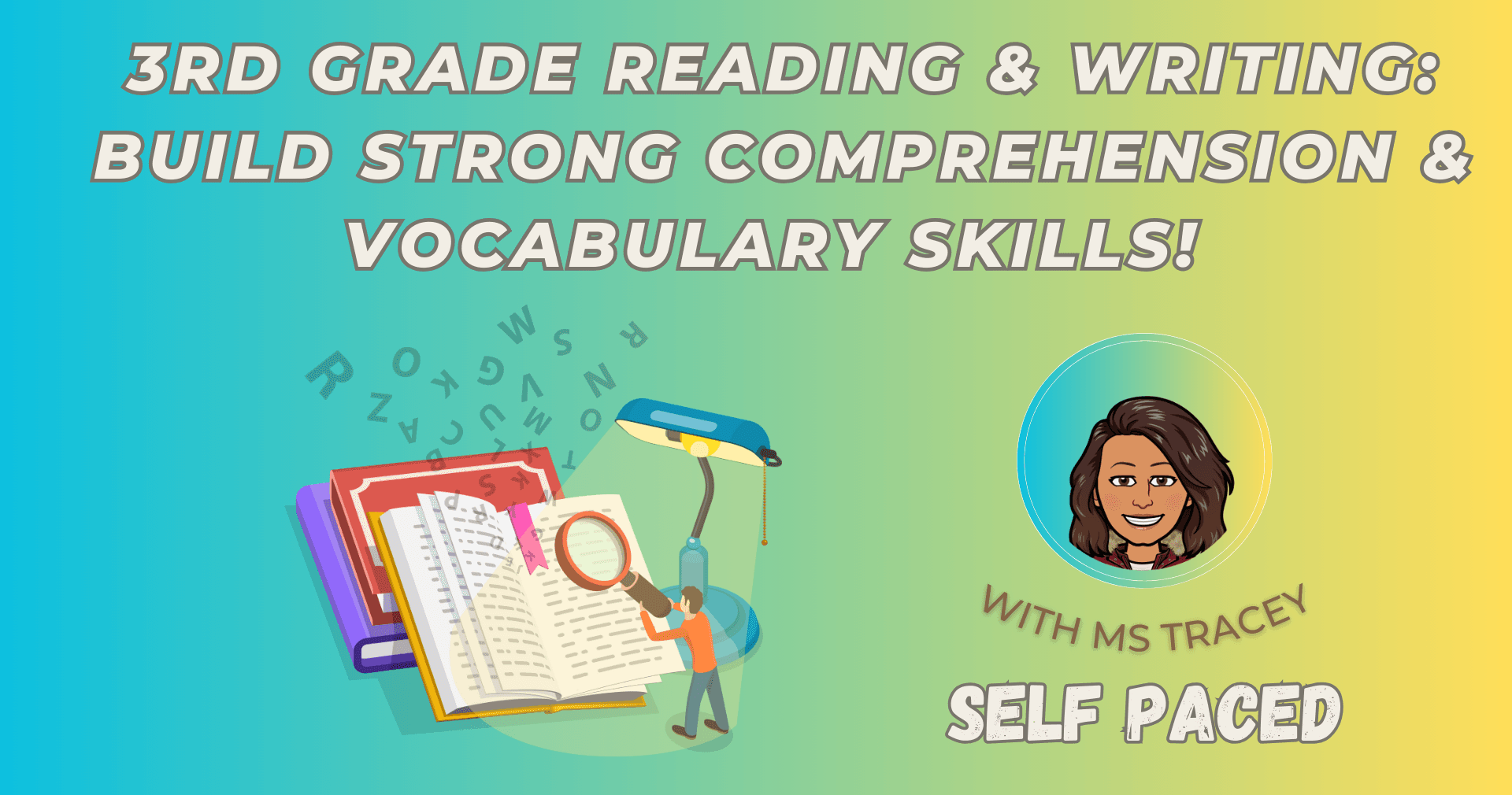 English Class - 3rd Grade Reading & Writ