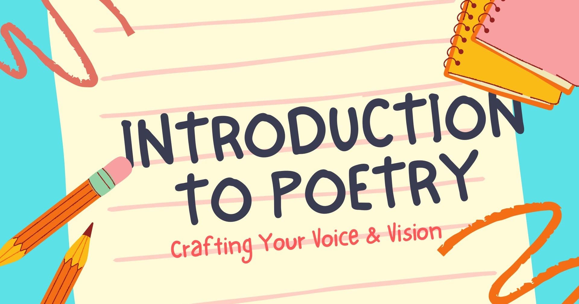 English Class - Poetic Voice & Vision