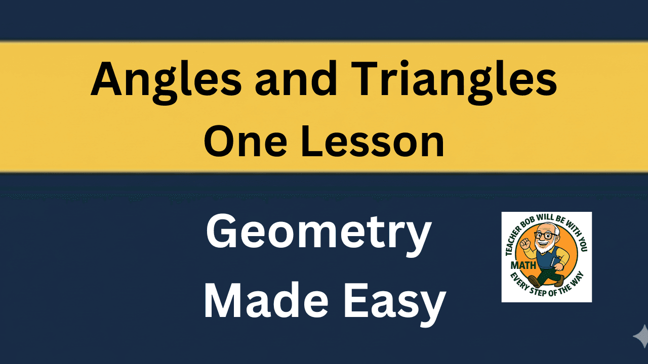 Math Class - Geometry Essentials: Angles