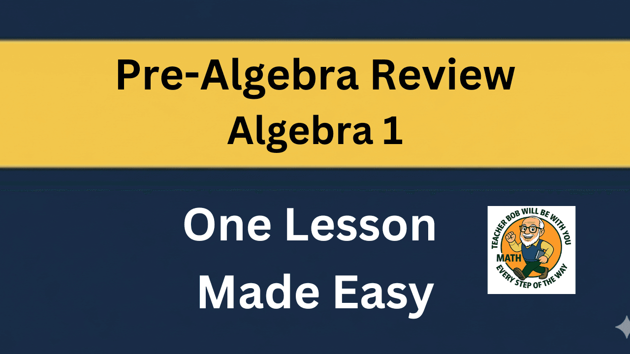 Math Class - Prepare for Algebra 1 Now