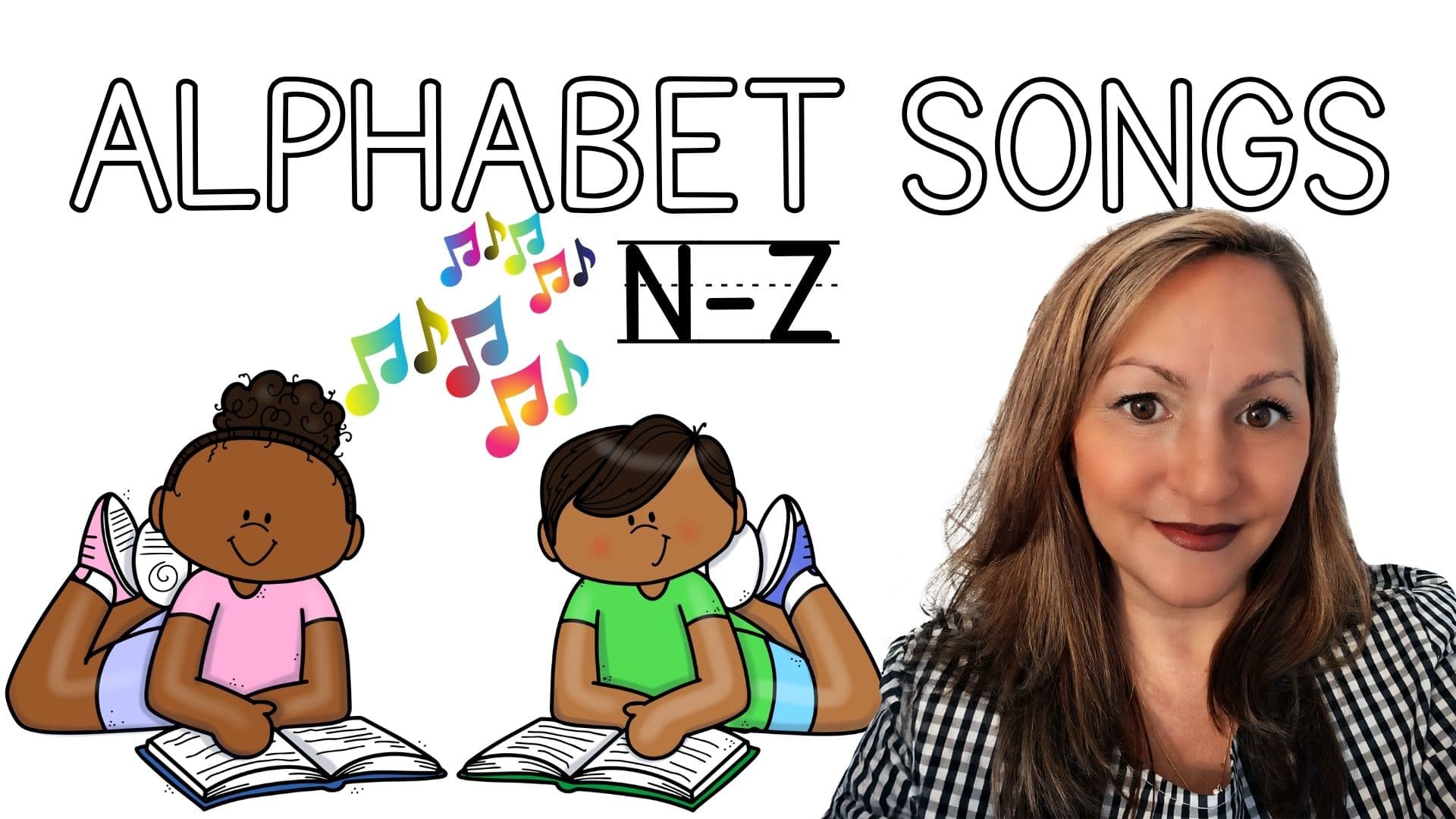 English Class - Alphabet Songs: N to Z