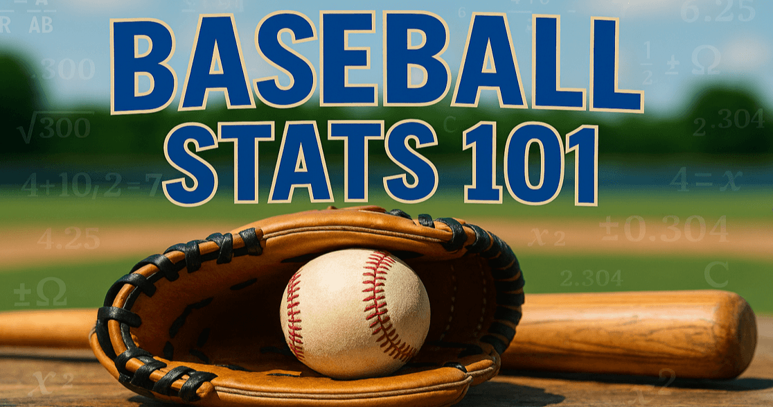 Games & Hobbies Class - MLB Stats 101