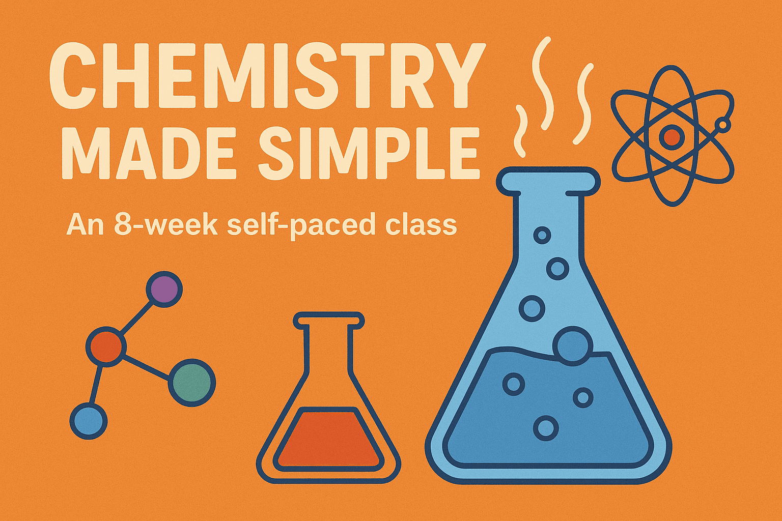 Science & Nature Class - Chemistry Made