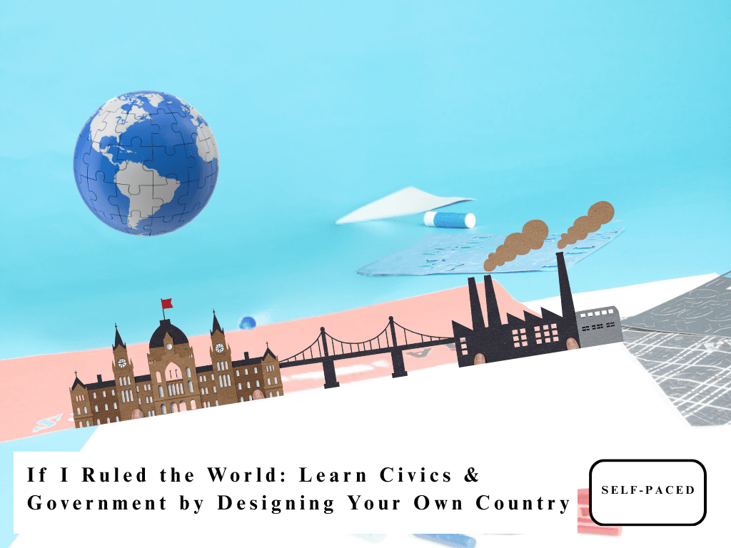 Social Studies Class - Design Your Own Countr