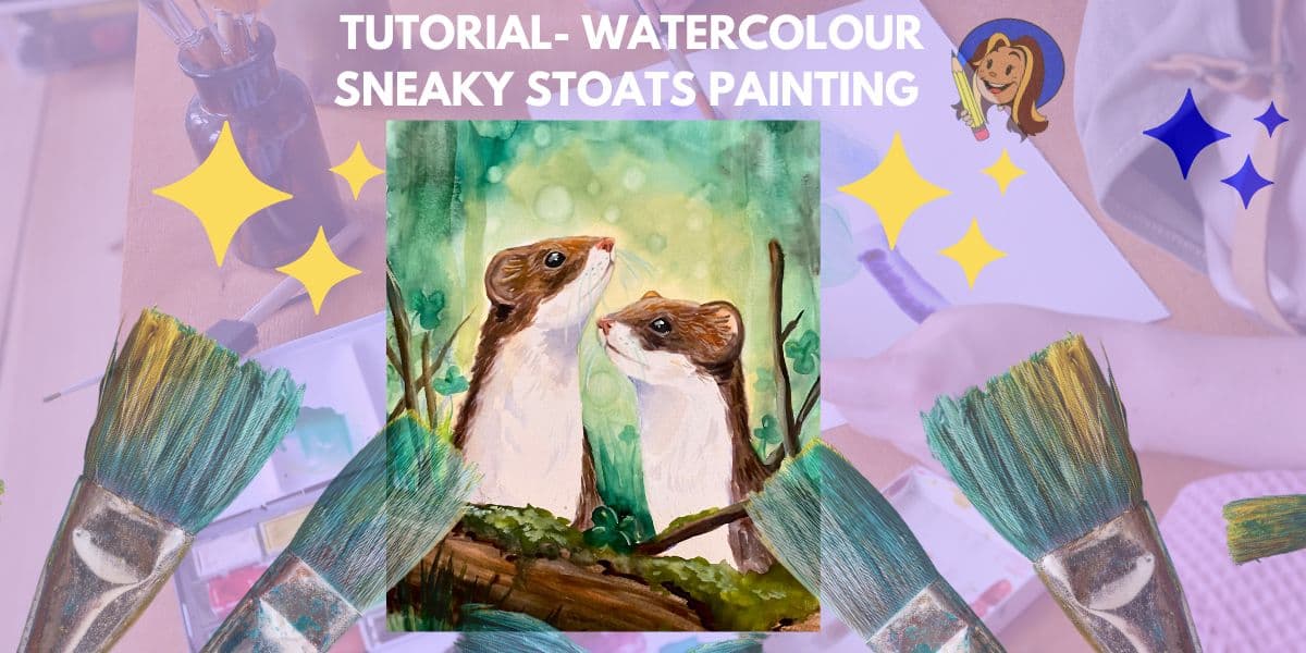 Art Class - Watercolor Painting: Stoats