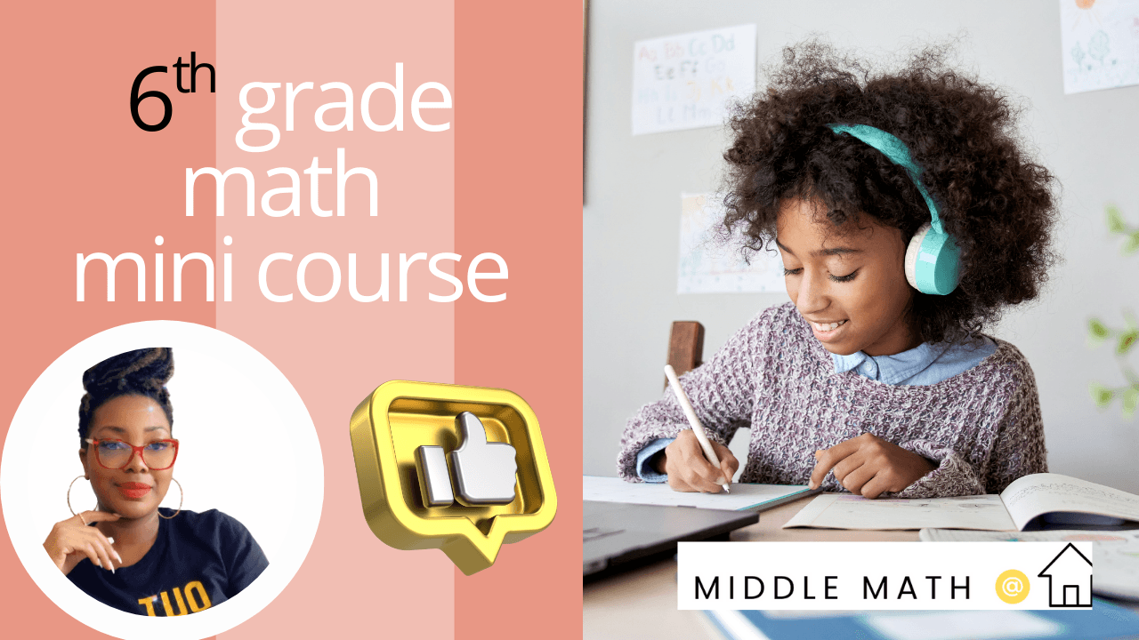 Math Class - 6th Grade Mini Math Course