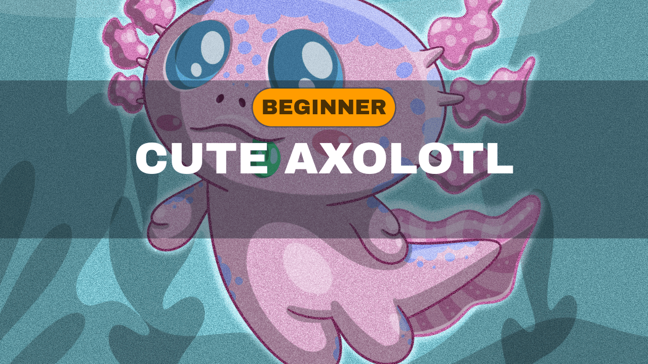 Art Class - Kawaii Axolotl in Procreate