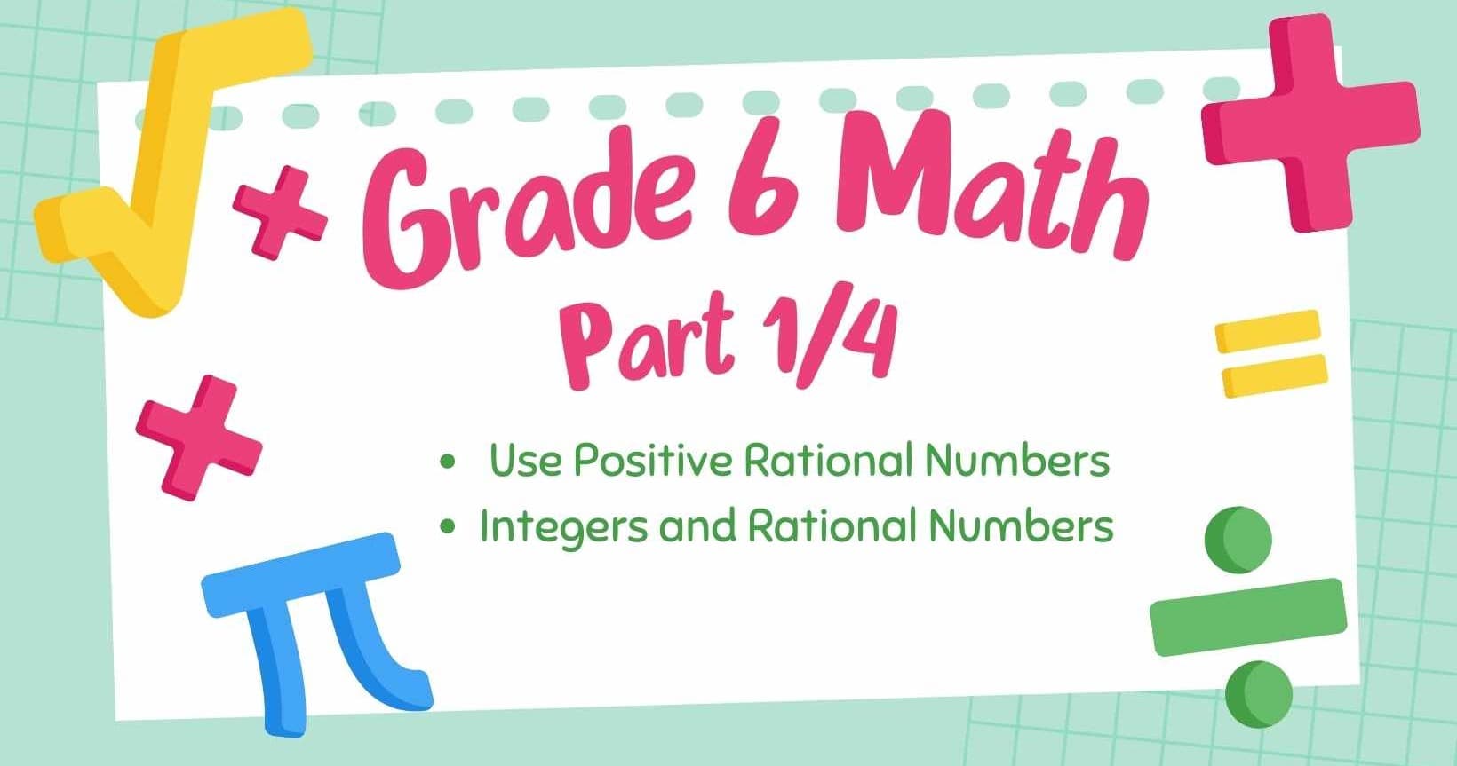 Math Class - Mastering Grade 6 Math I