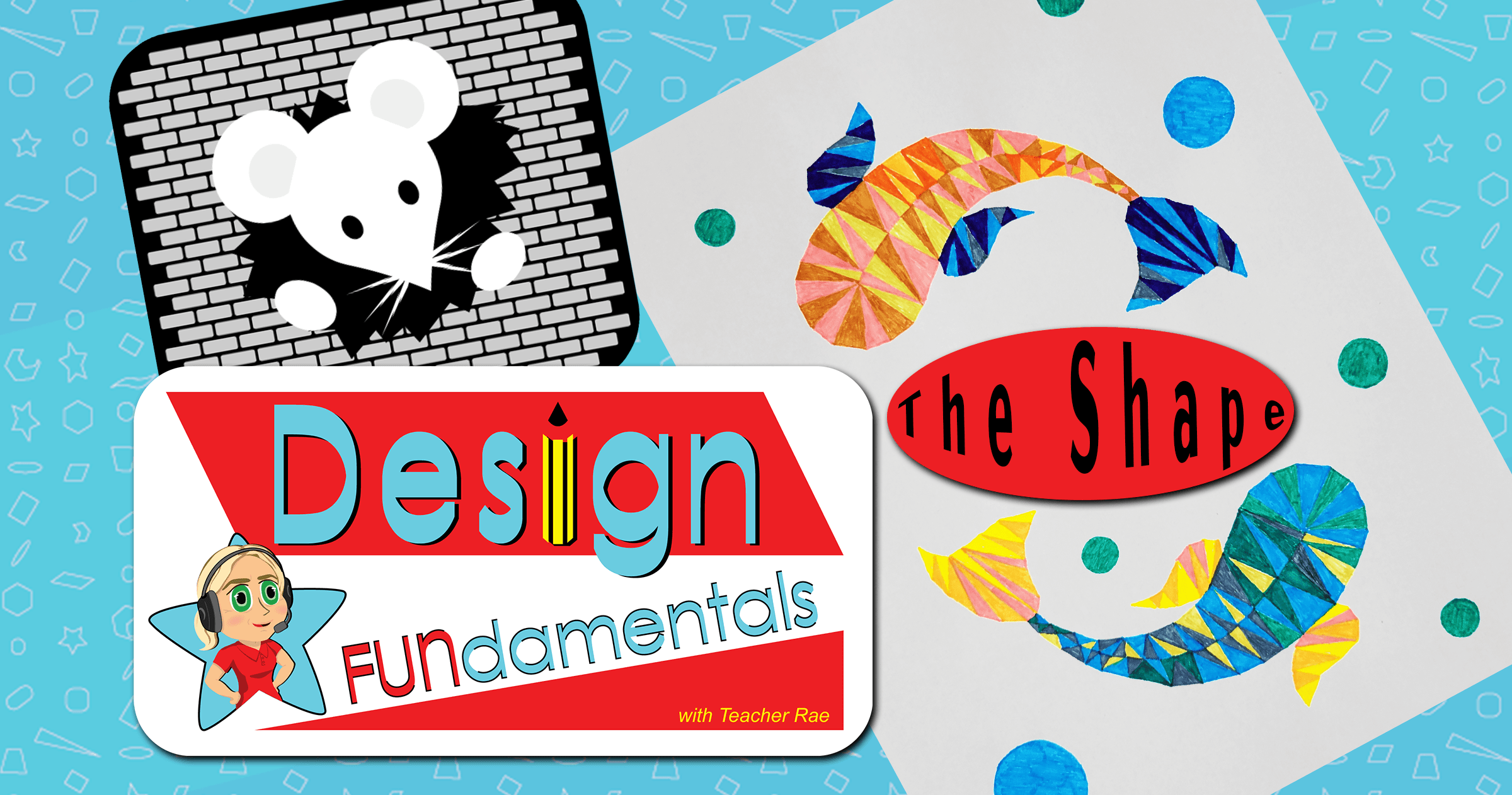 Art Class - Fundamentals of Shapes