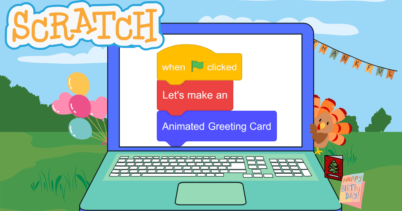 Coding & Tech Class - Scratch: Animate!
