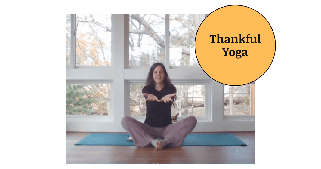 Health & Wellness Class - Thankful Yoga