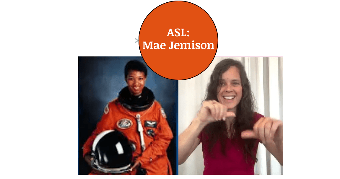 World Languages Class - ASL: Mae Jemison