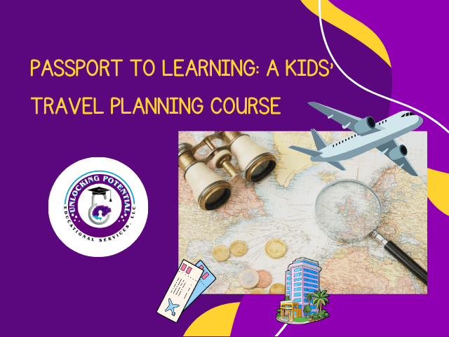 Life Skills Class - Global Adventure