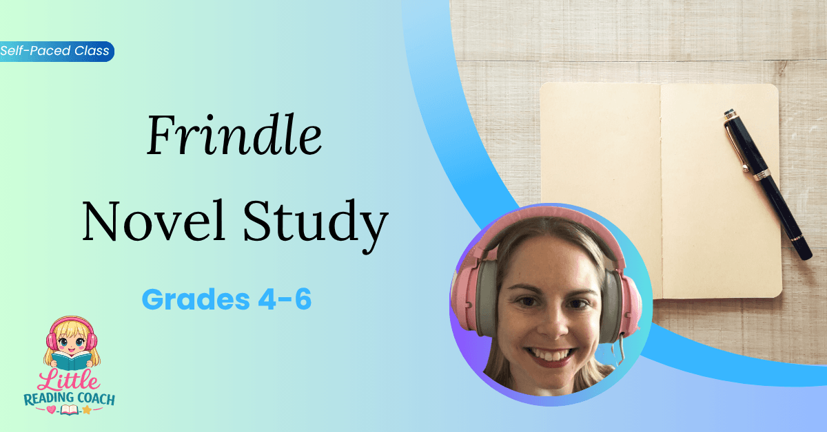 English Class - Frindle Novel Study