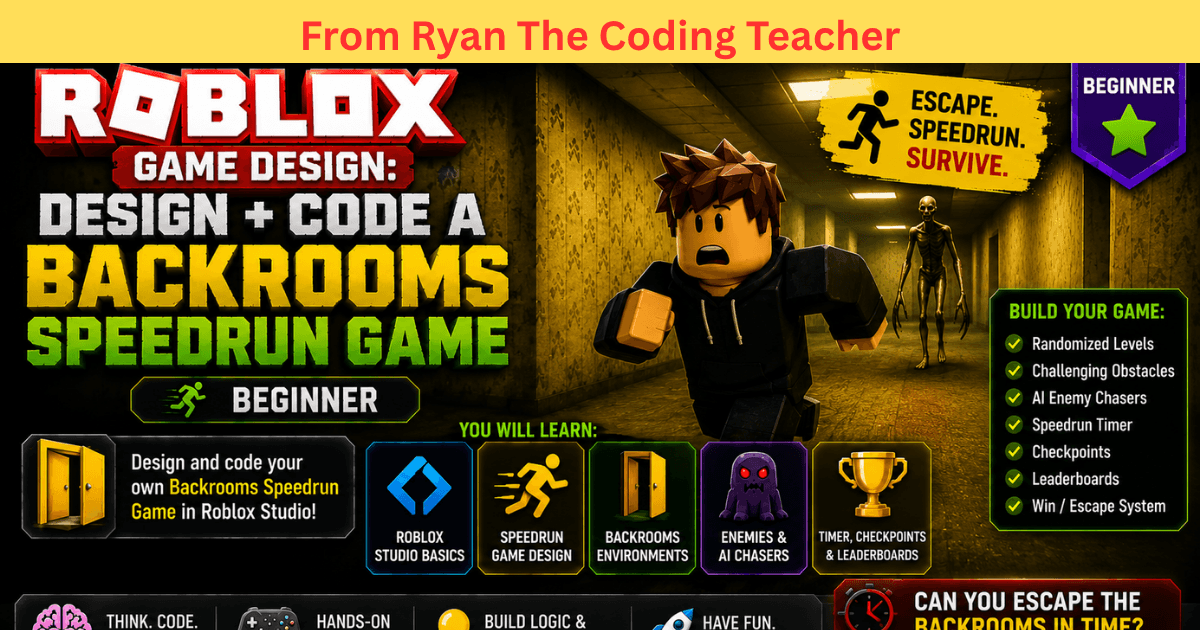 Coding & Tech Class - Roblox Backrooms