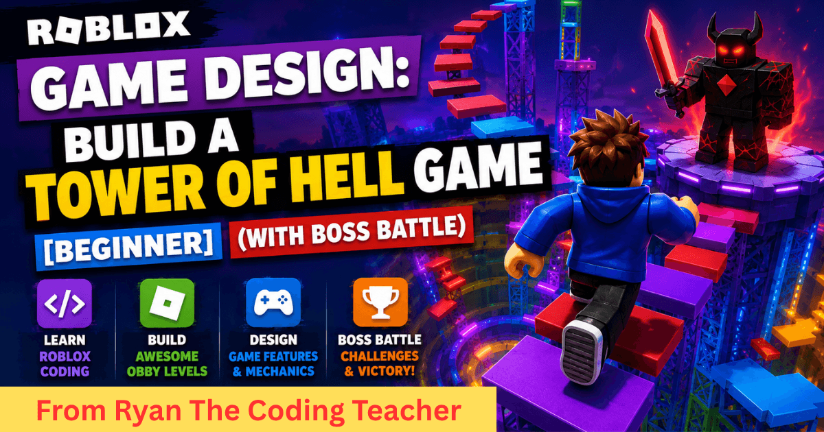 Coding & Tech Class - Roblox Game Dev