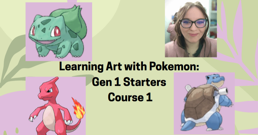 Art Class - Draw Pokemon Gen 1 Starters