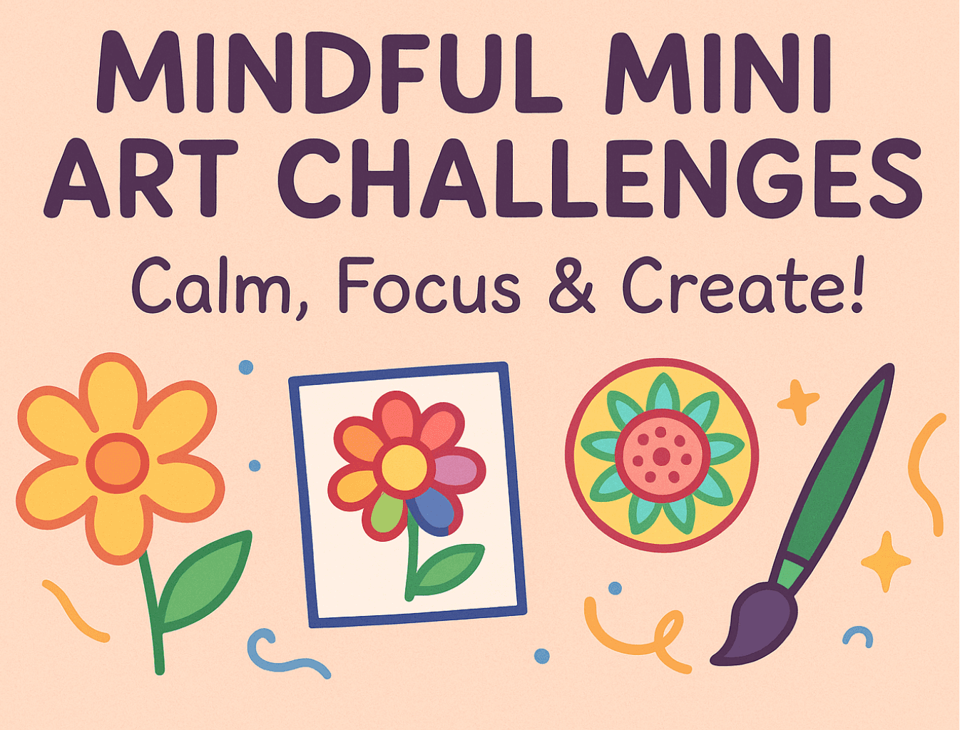 Life Skills Class - Mindful Art Calm