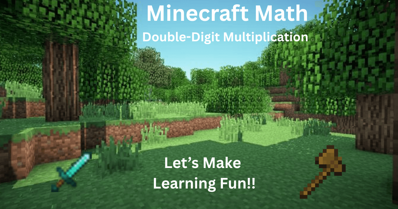 Math Class - Minecraft Math: Multiplying