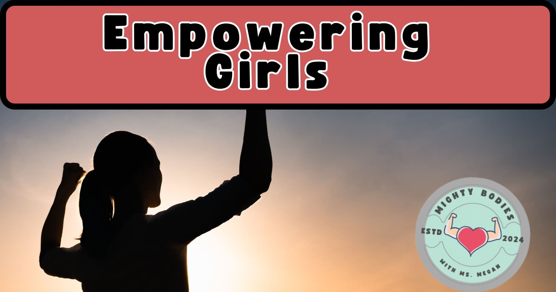 Health & Wellness Class - Girls Empower