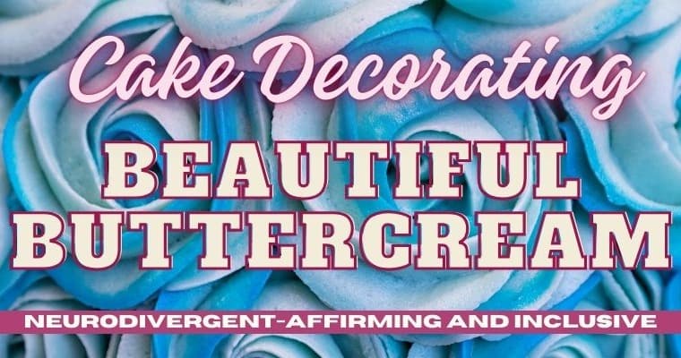 Art Class - Buttercream Cake Artistry