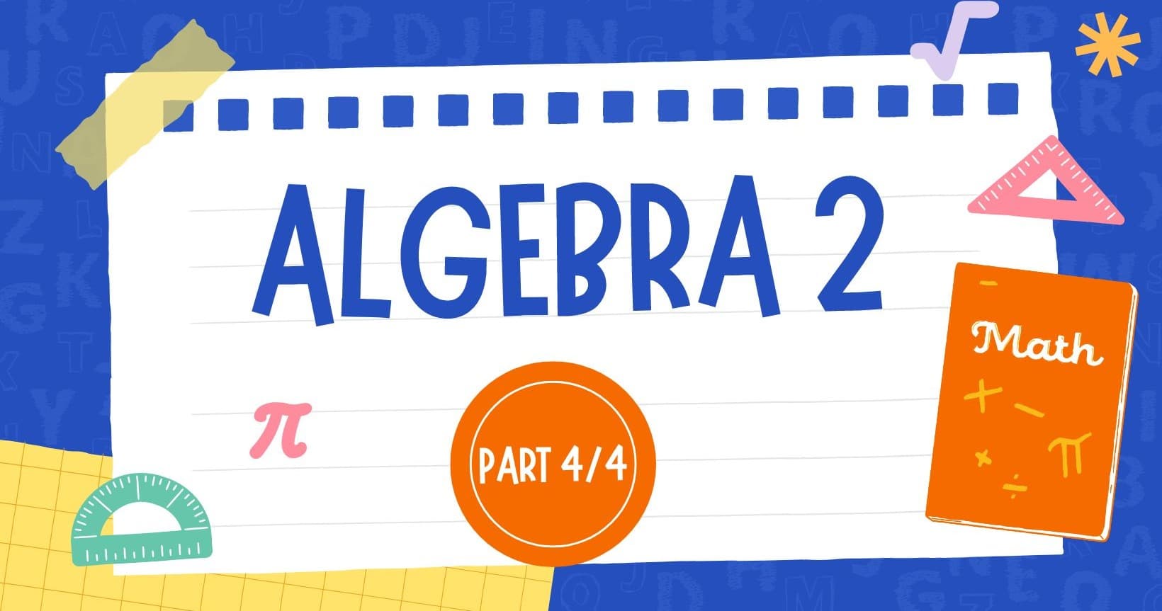 Math Class - Algebra 2: Trig & Probability