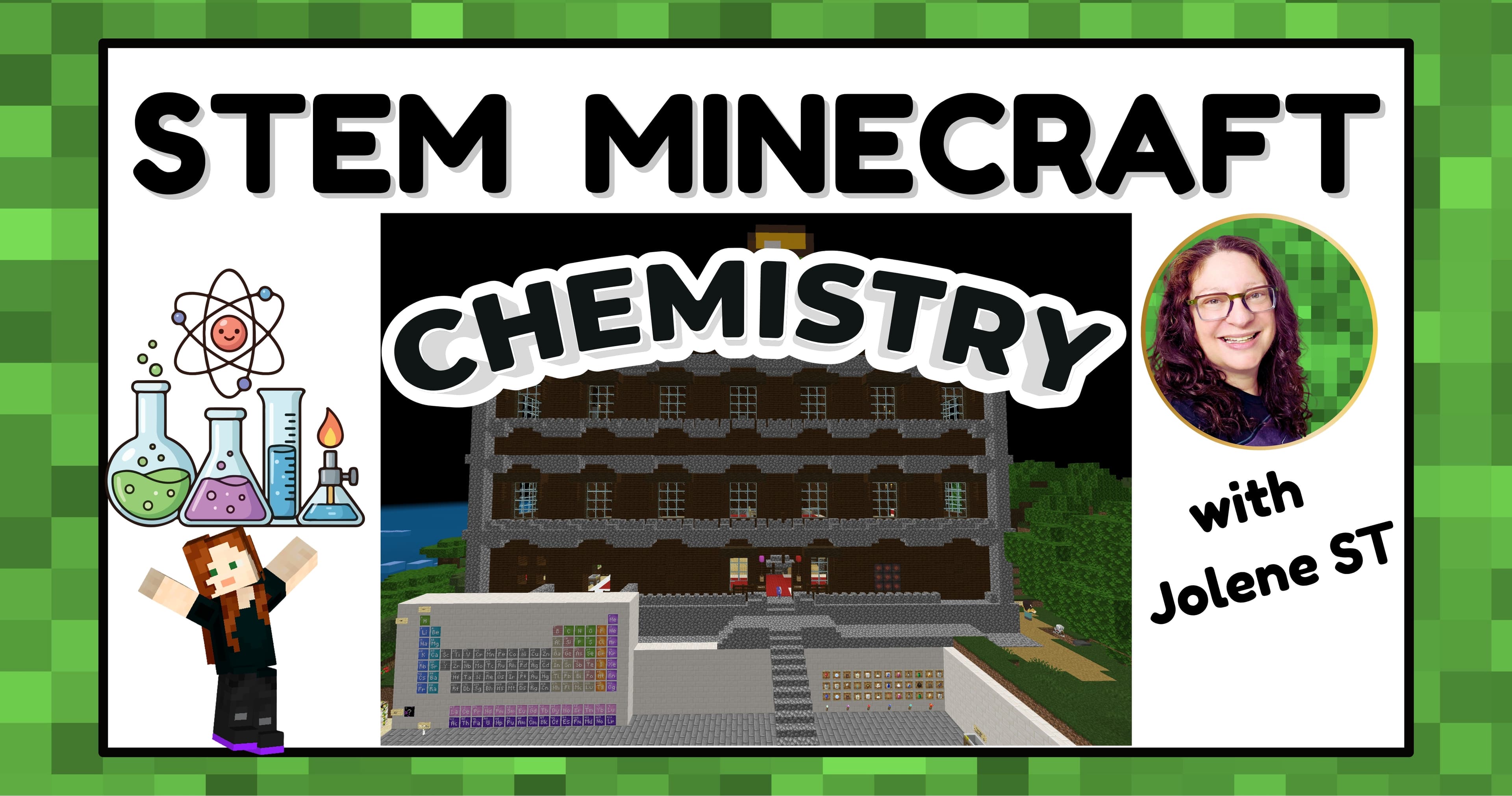 Science & Nature Class - Minecraft Chem